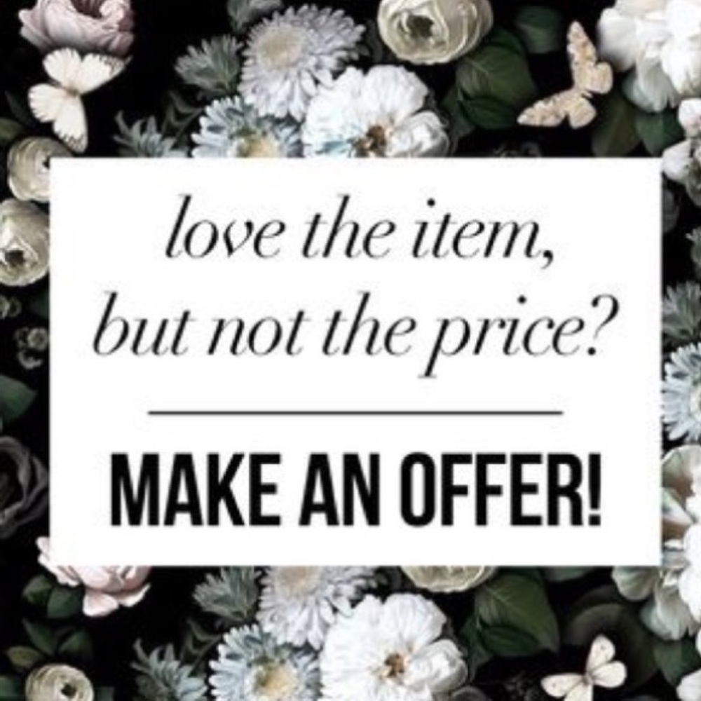 Make me a offer!
